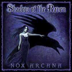Nox Arcana : Shadow of the Raven